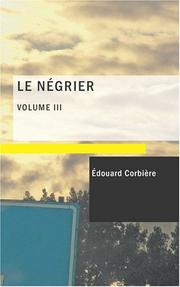 Cover of: Le Négrier- Vol. III: Aventures de mer