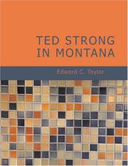 Cover of: Ted Strong in Montana (Large Print Edition): With Lariat and Spur