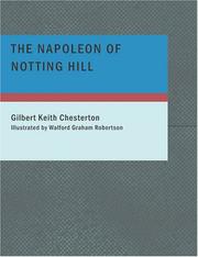Cover of: The Napoleon of Notting Hill (Large Print Edition) by Gilbert Keith Chesterton