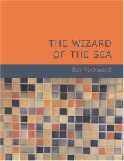 Cover of: The Wizard of the Sea (Large Print Edition) by Roy Rockwood