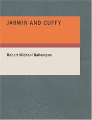 Cover of: Jarwin and Cuffy (Large Print Edition)