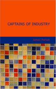 Cover of: Captains of Industry by James Parton