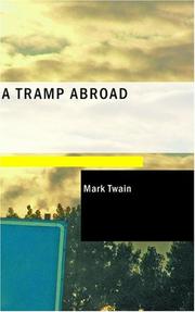 Cover of: A Tramp Abroad by Mark Twain, Mark Twain