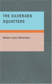 Cover of: The Silverado Squatters by Robert Louis Stevenson