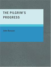 Cover of: The Pilgrim's Progress Part One (Large Print Edition) by John Bunyan