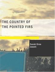 Cover of: The Country of the Pointed Firs (Large Print Edition) by Sarah Orne Jewett