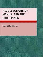 Cover of: Recollections of Manila and the Philippines (Large Print Edition): During 1848; 1849 and 1850