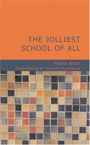 Cover of: The Jolliest School of All by Angela Brazil