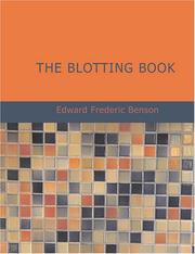 Cover of: The Blotting Book (Large Print Edition) by E. F. Benson