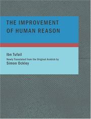 Cover of: The Improvement of Human Reason (Large Print Edition) by Muhammad ibn Abd al-Malik Ibn Tufayl