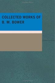 Cover of: Collected Works of B. M. Bower