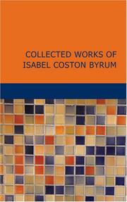 Cover of: Collected Works of Isabel C. Byrum