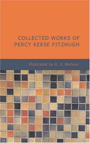 Cover of: Collected Works of Percy Keese Fitzhugh by Percy Keese Fitzhugh