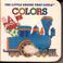 Cover of: The Little Engine That Could Colors (Little Engine That Could)