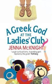 Cover of: A greek God at the ladies' club by Jenna McKnight