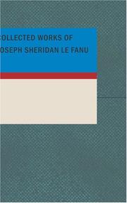 Cover of: Collected Works of Joseph Sheridan Le Fanu