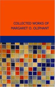 Cover of: Collected Works of Margaret O. Oliphant by Margaret Oliphant