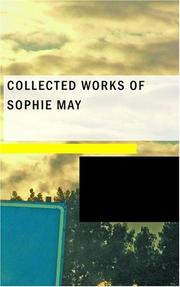 Cover of: Collected Works of Sophie May