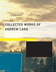 Cover of: Collected Works of Andrew Lang (Large Print Edition)