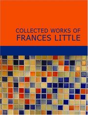 Cover of: Collected Works of Frances Little (Large Print Edition) by Frances Little
