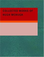 Cover of: Collected Works of Hugh McHugh (Large Print Edition)