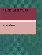 Cover of: Celtic Literature by Matthew Arnold