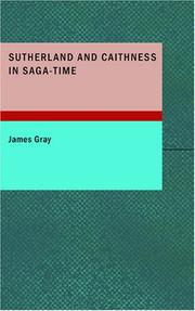 Cover of: Sutherland and Caithness in Saga-Time: or The Jarls and The Freskyns