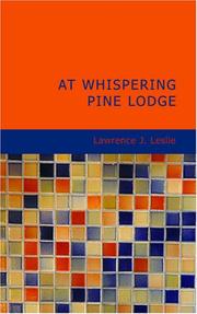 Cover of: At Whispering Pine Lodge by Lawrence J. Leslie