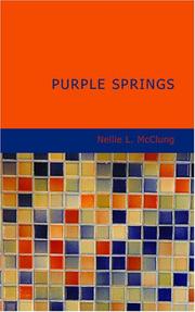 Cover of: Purple Springs | Nellie L. McClung