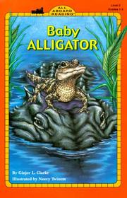 Cover of: Baby Alligator by Ginjer L. Clarke