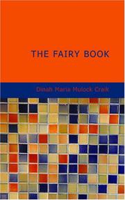 Cover of: The Fairy Book: The Best Popular Stories Selected and Rendered Anew