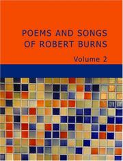 Cover of: Poems and Songs of Robert Burns Volume 2 (Large Print Edition)