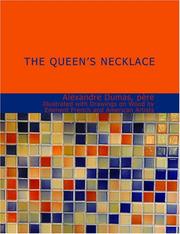 Cover of: The Queen's Necklace (Large Print Edition) by Alexandre Dumas
