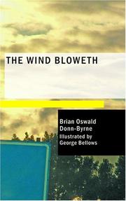 Cover of: The Wind Bloweth by Donn Byrne