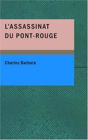 Cover of: L'assassinat du Pont-Rouge