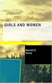 Cover of: Girls and Women by Harriet E. Paine