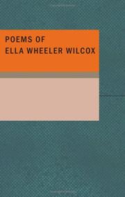 Cover of: Poems of Ella Wheeler Wilcox by Ella Wheeler Wilcox