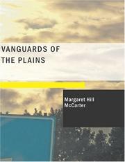 Cover of: Vanguards of the Plains (Large Print Edition) by Margaret Hill McCarter, Margaret Hill McCarter