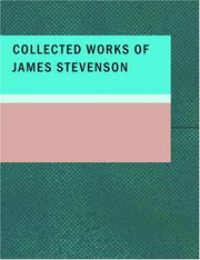 Cover of: Collected Works of James Stevenson (Large Print Edition) by James Stevenson, James Stevenson