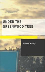 Cover of: Under the Greenwood Tree by Thomas Hardy