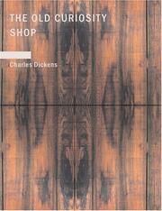 Cover of: The Old Curiosity Shop (Large Print Edition) by 
