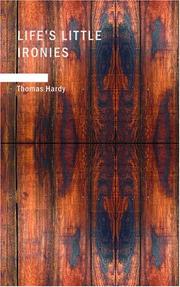 Cover of: Life's Little Ironies by Thomas Hardy, Thomas Hardy