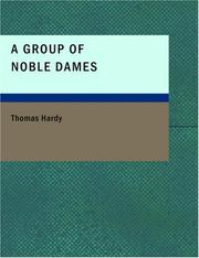 Cover of: A Group of Noble Dames (Large Print Edition) by Thomas Hardy