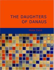 Cover of: The Daughters of Danaus (Large Print Edition) by Mona Caird, Mona Caird