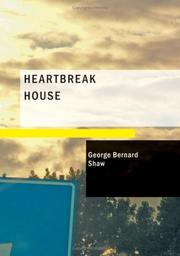 Cover of: Heartbreak House by George Bernard Shaw