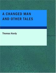 Cover of: A Changed Man and Other Tales (Large Print Edition) by Thomas Hardy, Thomas Hardy