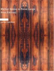 Cover of: Mother Goose in Prose (Large Print Edition) by L. Frank Baum, Maxfield Parrish, L. Frank Baum