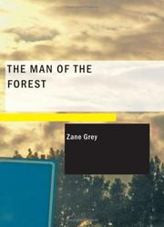 Cover of: The Man of the Forest by Zane Grey