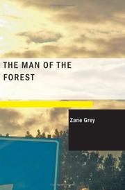 Cover of: The Man of the Forest (Large Print Edition) by Zane Grey