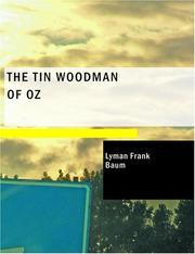 Cover of: The Tin Woodman of Oz (Large Print Edition) by L. Frank Baum